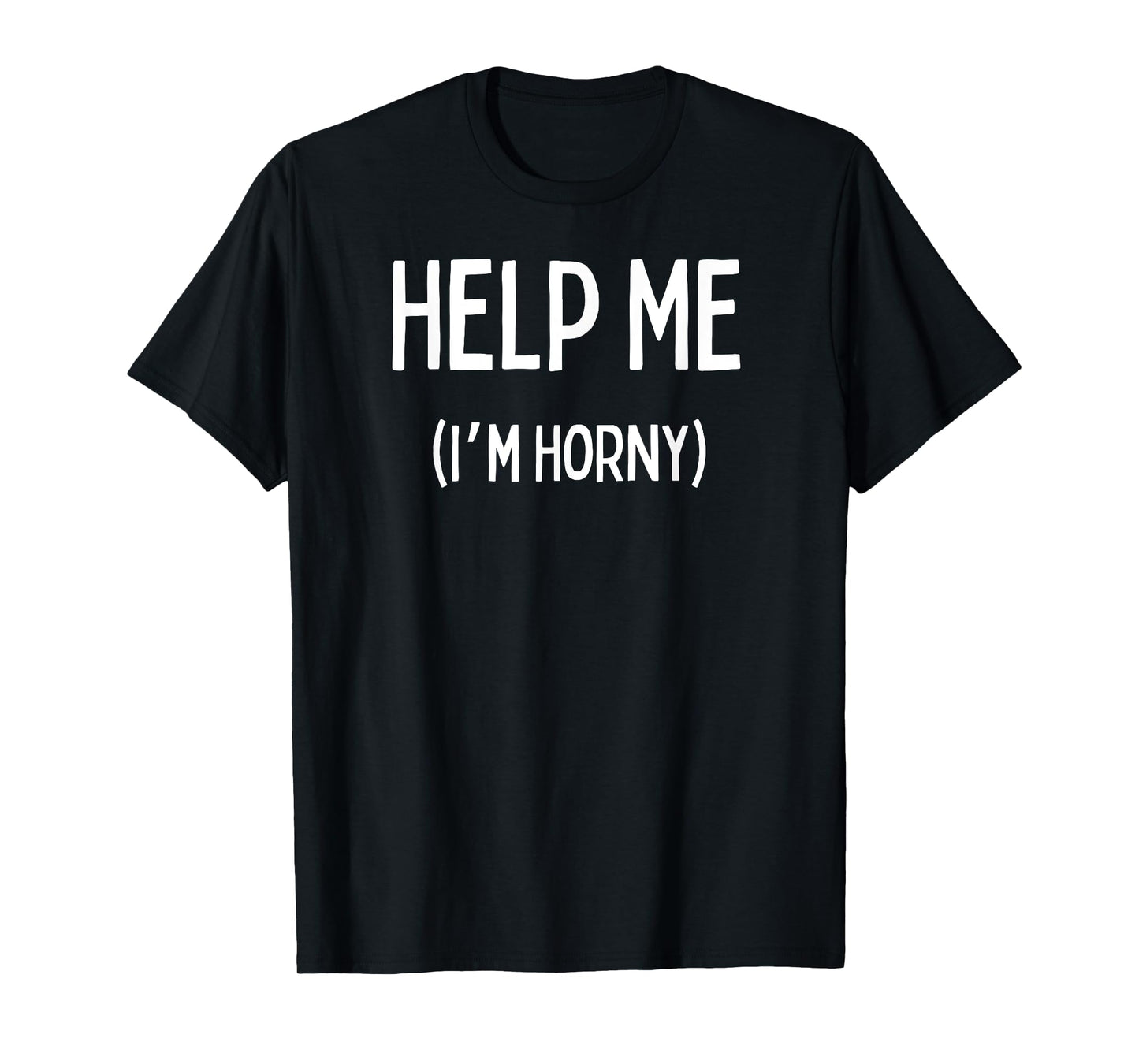 180g pure cotton round neck single-sided printed T-shirt, fun pattern - Help me (I'm Excited) T-shirt, casual T-shirt for men and women, perfect T-shirt for holiday gifts, Christmas gifts, 2025 gifts, New Year gifts