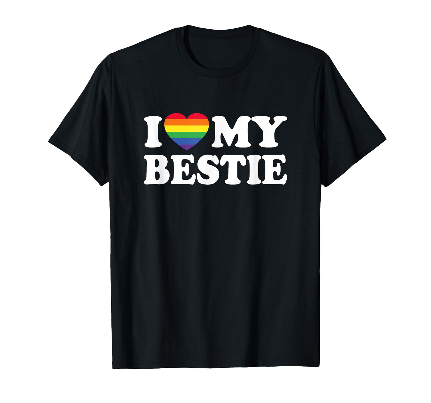 180g pure cotton round neck single-sided printed T-shirt, gay pride I love my bestie LGBT gay transgender lesbian bestie T-shirt, casual T-shirt for men and women, perfect T-shirt for holiday gifts, Christmas gifts, 2025 gifts, New Year gifts