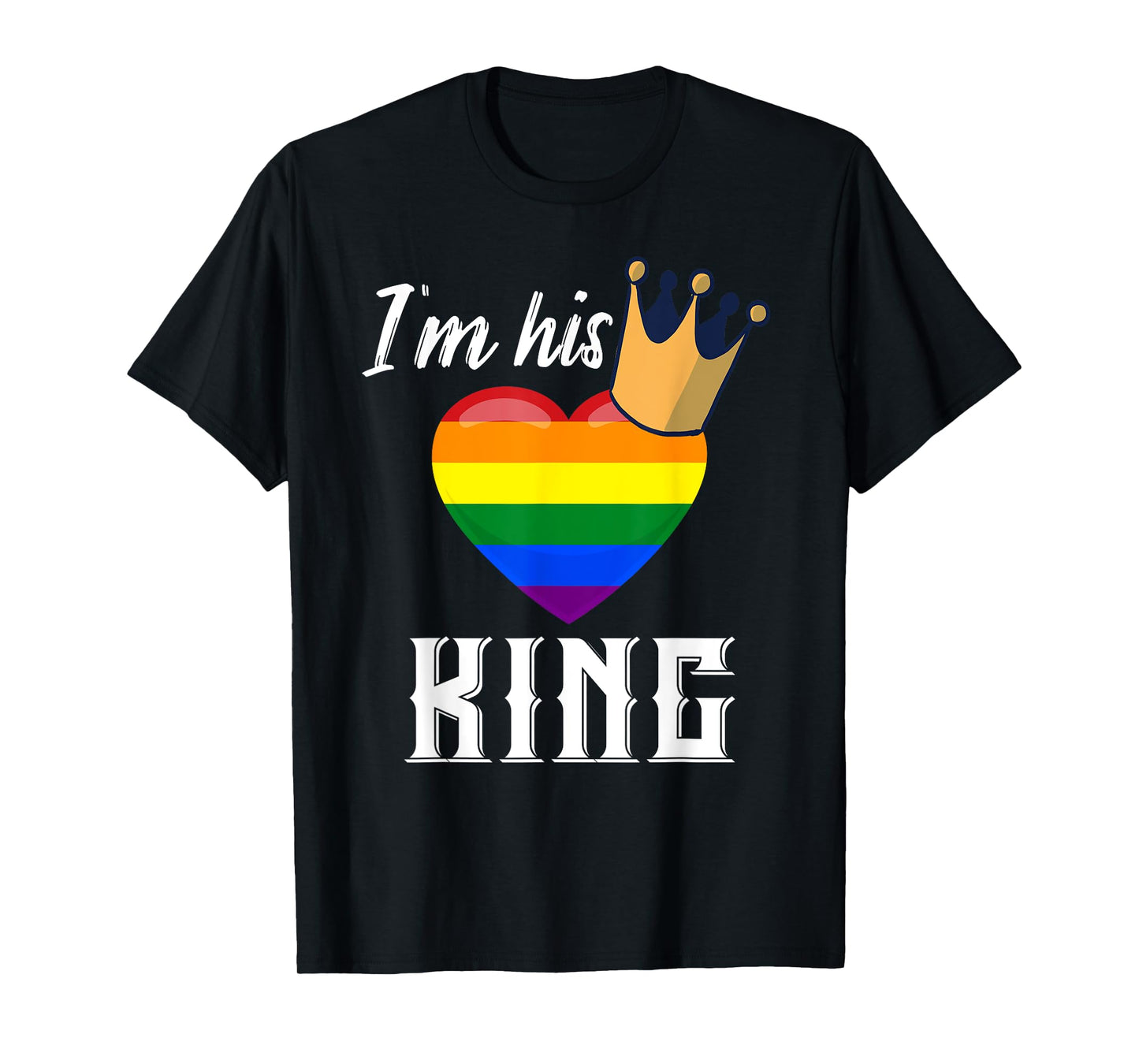 180g pure cotton round neck single-sided printed T-shirt, I am his king - LGBTQ rainbow heart boyfriend T-shirt, casual T-shirts for men and women, perfect T-shirts for holiday gifts, Christmas gifts, 2025 gifts, New Year gifts