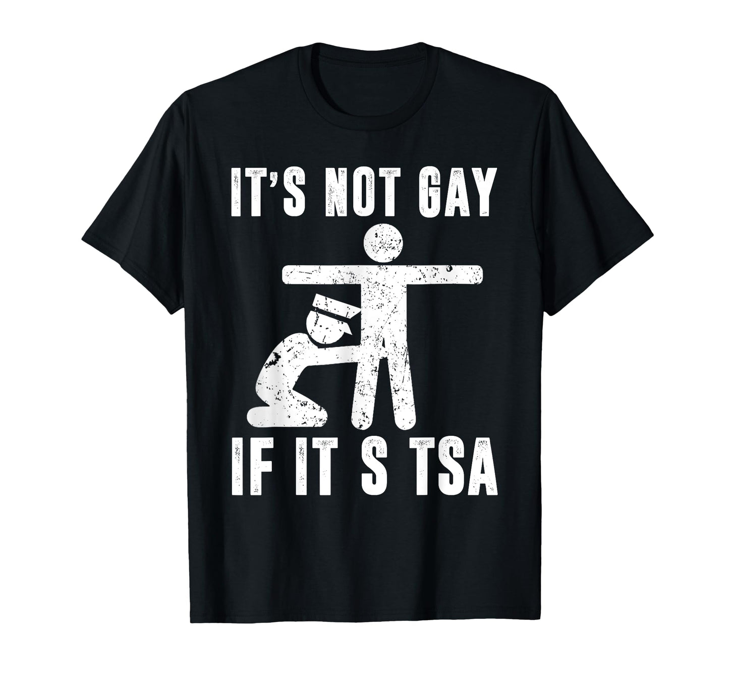 180g pure cotton round neck single-sided printed T-shirt, distressed this is not gay if this is TSA equipment funny security T-shirt, casual T-shirts for men and women, perfect T-shirt for holiday gifts, Christmas gifts, 2025 gifts, New Year gifts