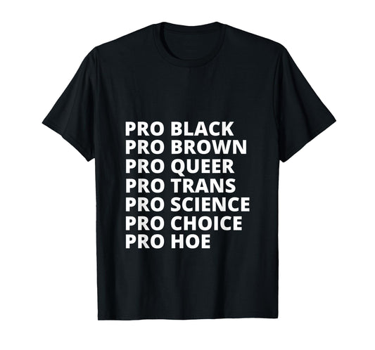 180g pure cotton round neck single side printed T-shirt, Pro Black Pro Brown Pro Queer Pro Trans Pro Science Pro Choi T-shirt, casual T-shirts for men and women, perfect T-shirt for holiday gifts, Christmas gifts, 2025 gifts, New Year gifts