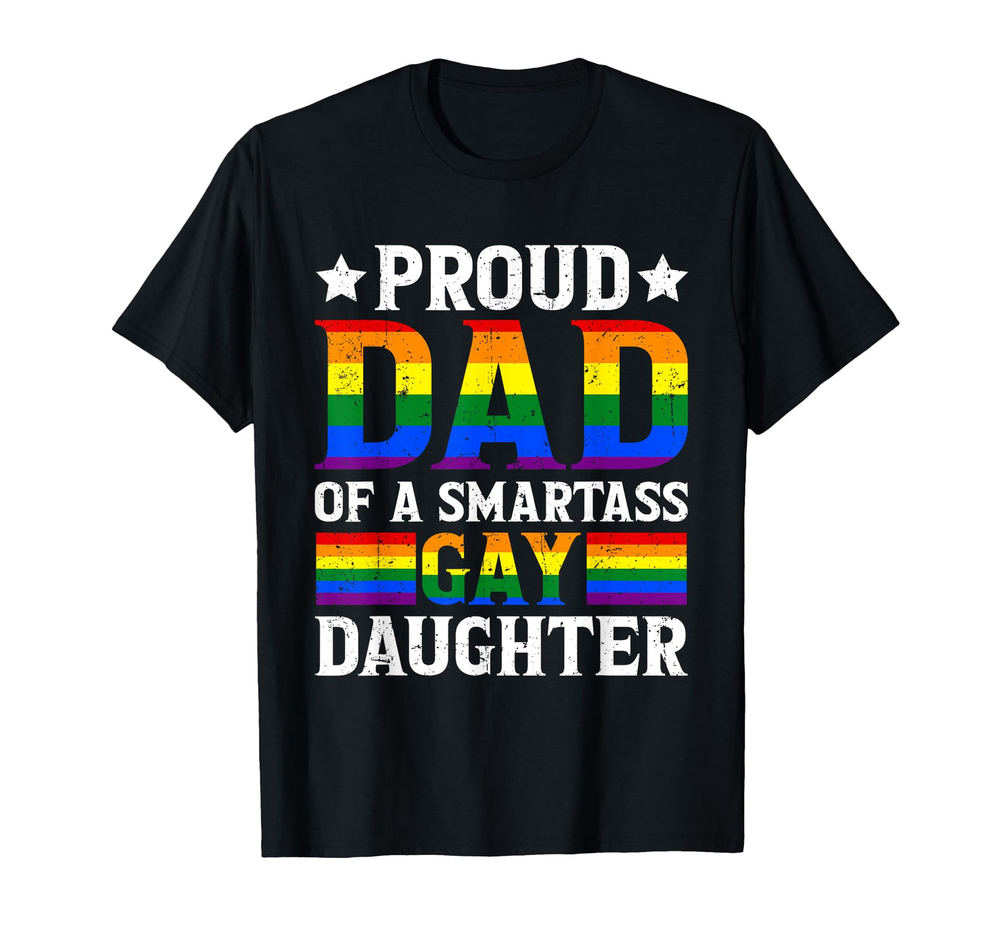 180g pure cotton round neck single side printed T-shirt, Straight Ally LGBTQ Pride Month gay daughter's proud dad T-shirt, casual T-shirt for men and women, perfect T-shirt for holiday gifts, Christmas gifts, 2025 gifts, New Year gifts