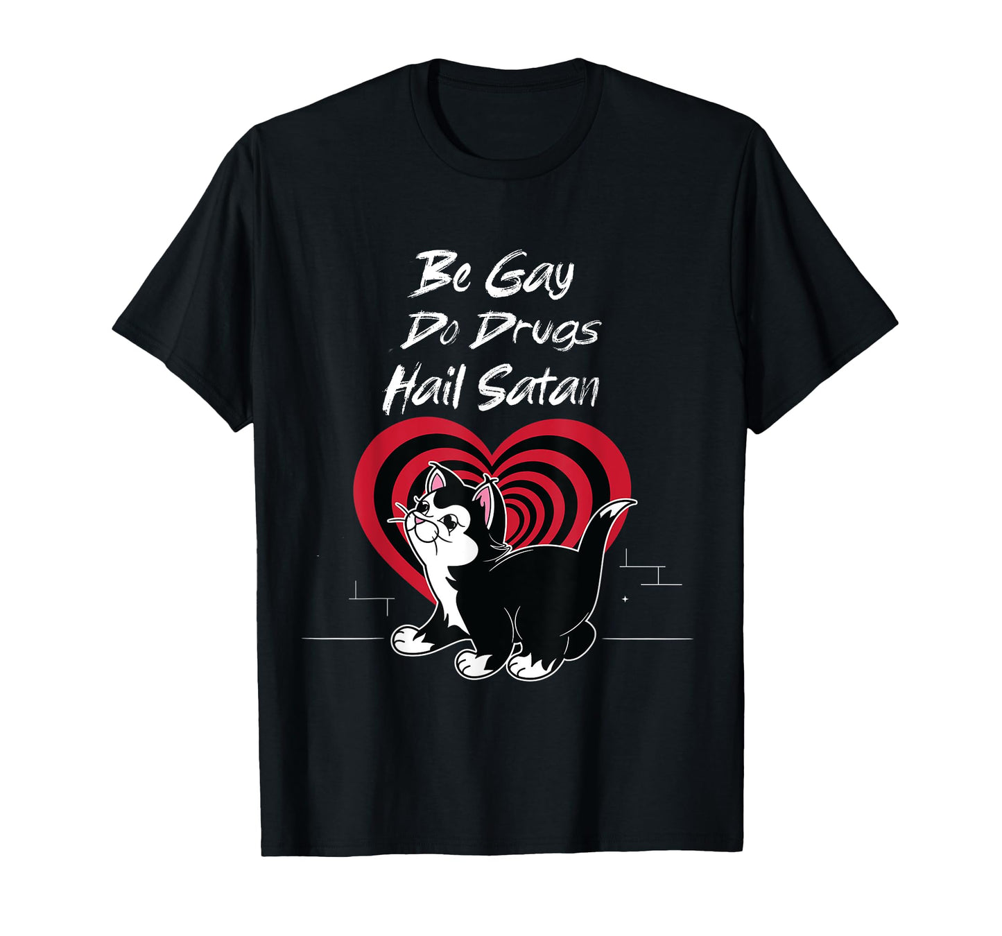 180g pure cotton round neck single-sided printed T-shirt, homosexuality, drug abuse, Satan cat long live T-shirt, suitable for men and women's casual T-shirt, perfect T-shirt for holiday gifts, Christmas gifts, 2025 gifts, New Year gifts