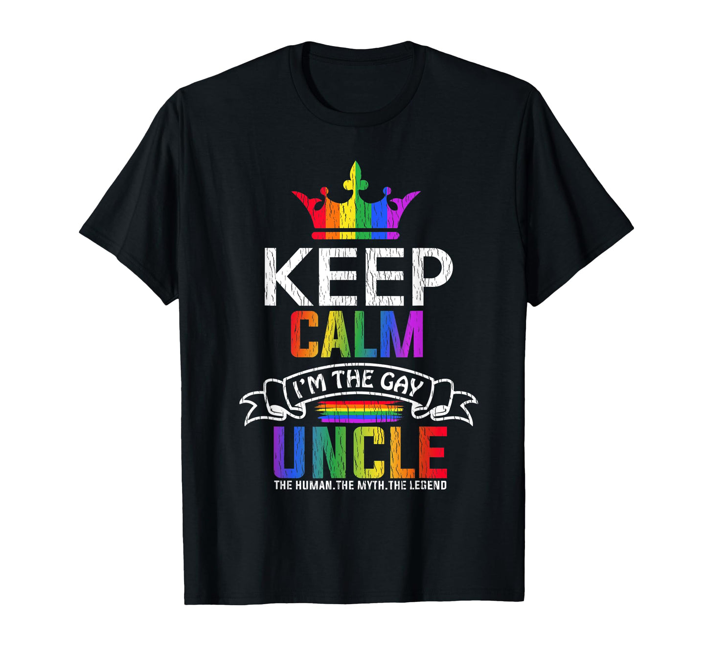 180g pure cotton round neck single-sided printed T-shirt, Keep Calm The Gay Uncle same family LGBT pride gay T-shirt, casual T-shirt suitable for men and women, perfect T-shirt for holiday gifts, Christmas gifts, 2025 gifts, New Year gifts