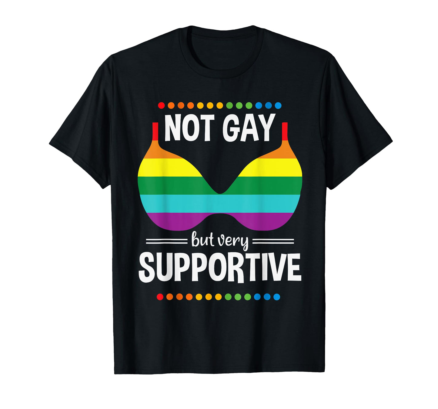 180g pure cotton round neck single side printed t-shirt, not gay but very supportive of LGBTQ gay pride freedom flag t-shirt, casual t-shirt for men and women, perfect t-shirt for holiday gifts, Christmas gifts, 2025 gifts, New Year gifts