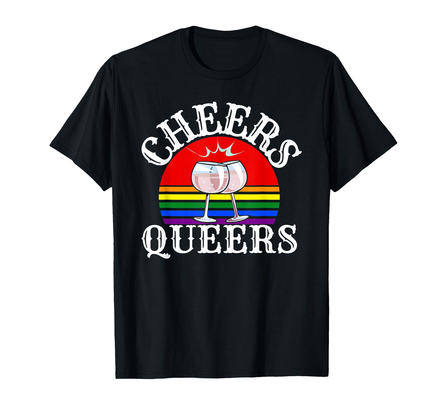 180g pure cotton round neck single-sided printed T-shirt, Cheers Queers gay pride shirt T-shirt, casual T-shirt for men and women, perfect T-shirt for holiday gifts, Christmas gifts, 2025 gifts, New Year gifts
