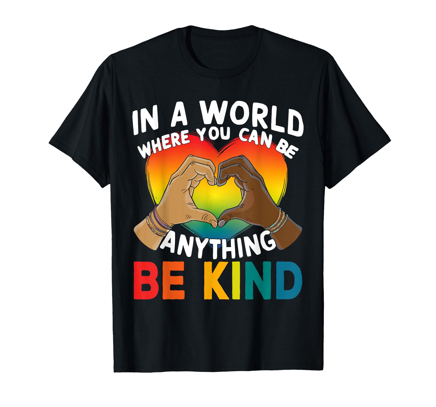 180g pure cotton round neck single side printed T-shirt, Proud LGBT Stay good in a world where you can do anything gay T-shirt, Casual T-shirt for men and women, Perfect T-shirt for holiday gifts, Christmas gifts, 2025 gifts, New Year gifts