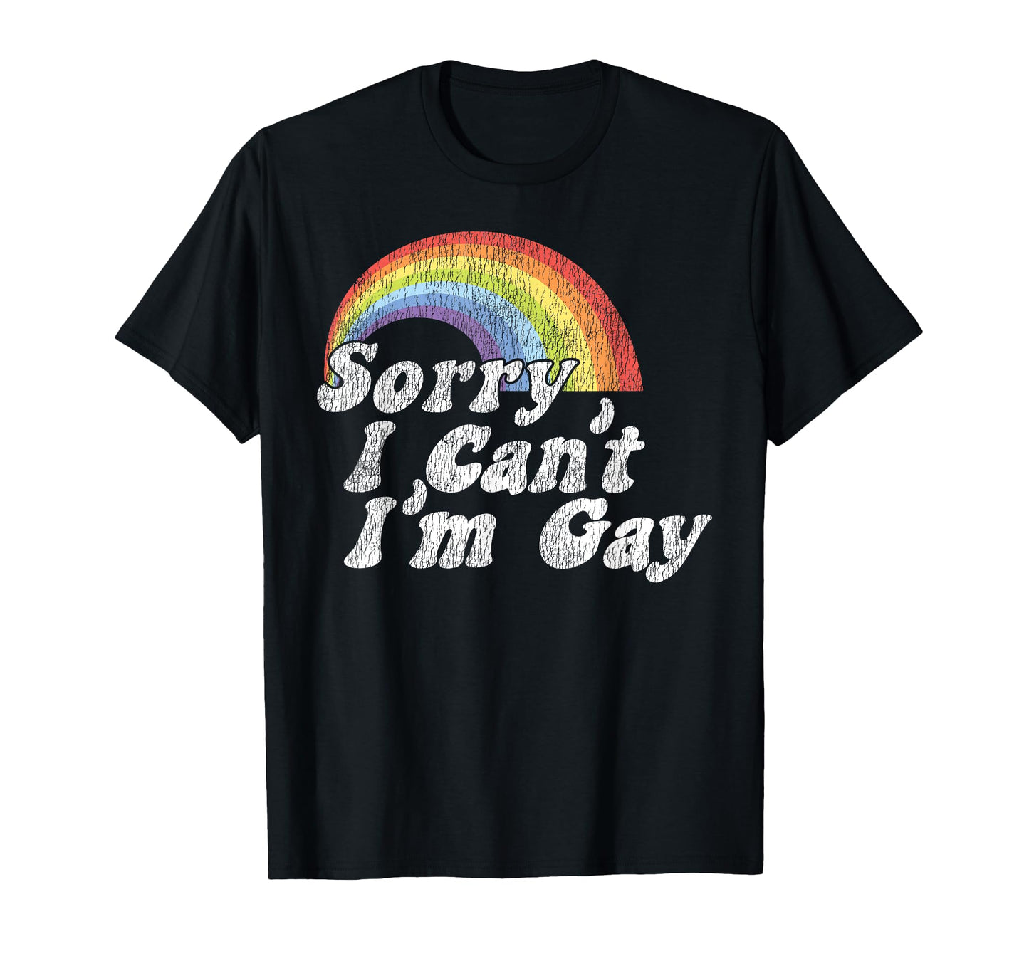 180g pure cotton round neck single side printed T-shirt, LGBT pride rainbow sorry I can't I'm gay T-shirt, casual T-shirts for men and women, perfect T-shirt for holiday gifts, Christmas gifts, 2025 gifts, New Year gifts