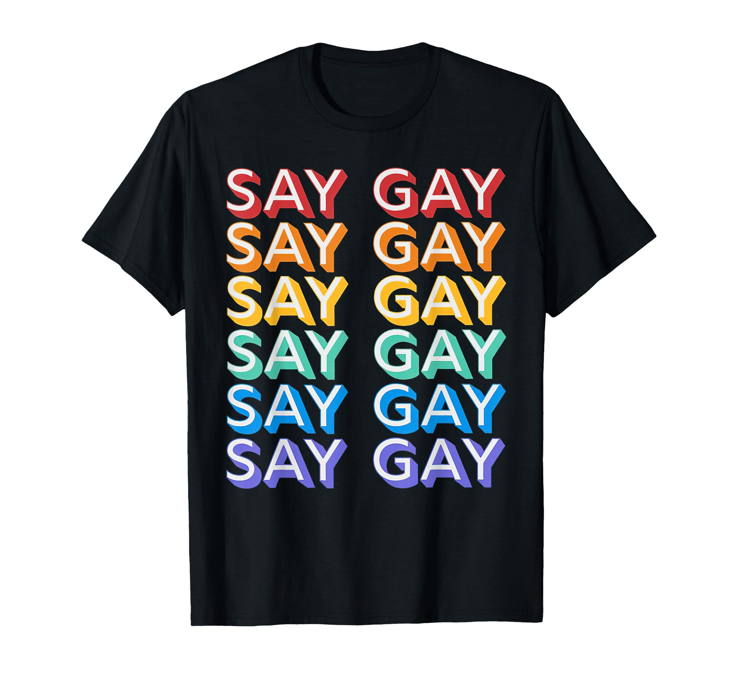 180g pure cotton round neck single side printed T-shirt, retro say gay vintage rainbow LGBTQ pride Florida say gay T-shirt, casual T-shirt for men and women, perfect T-shirt for holiday gift, Christmas gift, 2025 gift, New Year gift